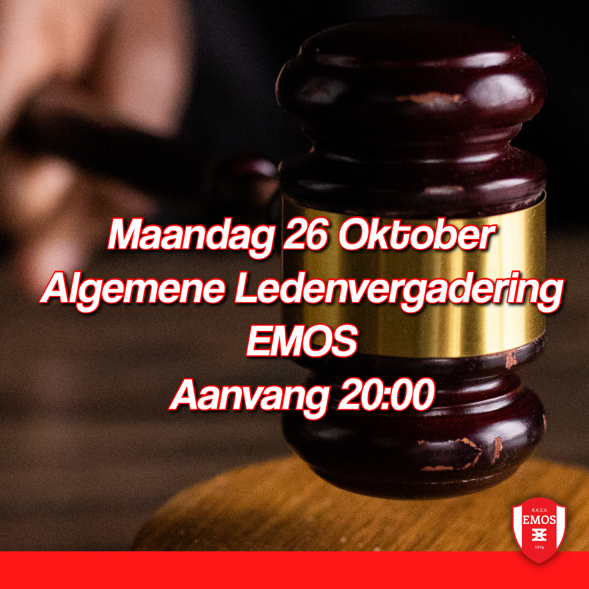 Maandag 26 Oktober Algemene Ledenvergadering